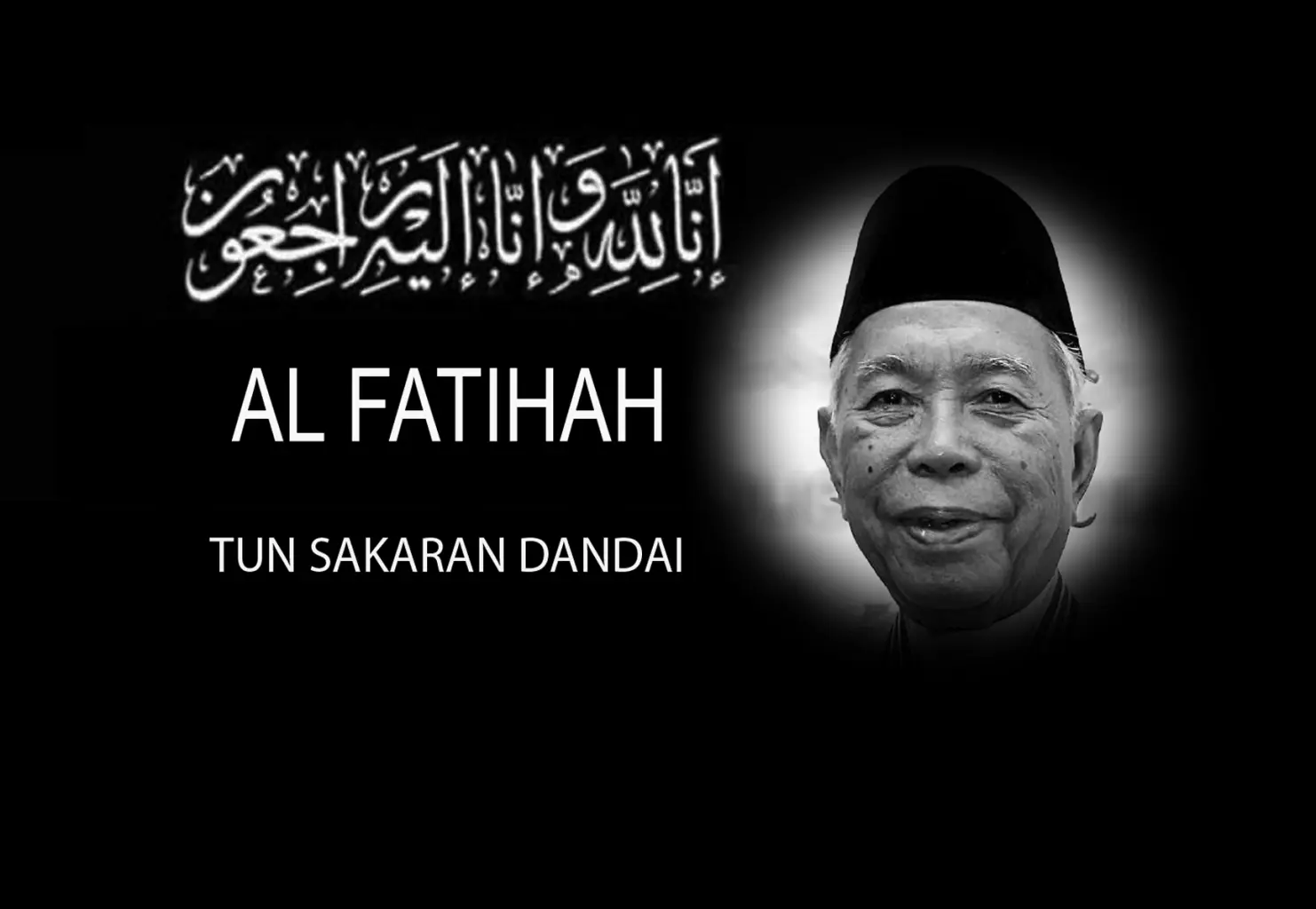 Bekas Yang Dipertua Negeri Sabah Tun  Sakaran Dandai meninggal dunia